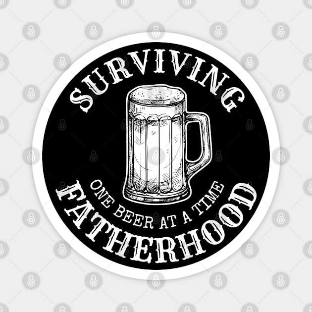 Surviving Fatherhood one beer at a time, Beer lover, Dad Bod, Dad beer Magnet by Lekrock Shop